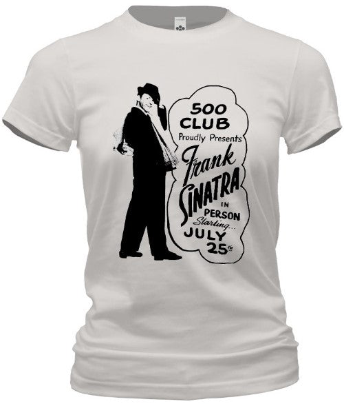 Frank Sinatra 500 Club Poster Tee